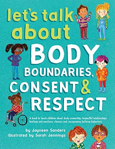 Let's Talk About, Body Boundaries, Consent & Respect. - Social Seeds